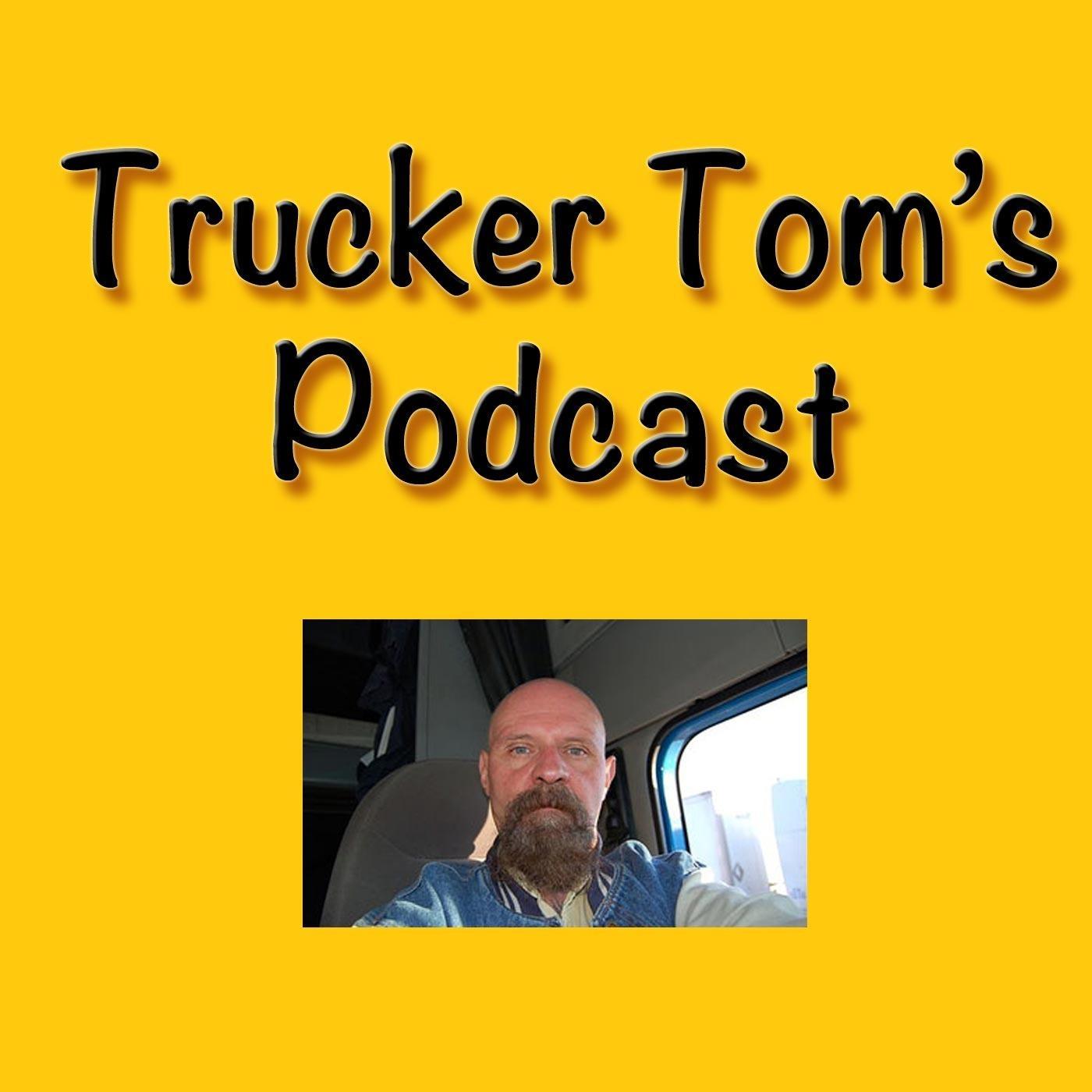 Trucker Tom's Podcast